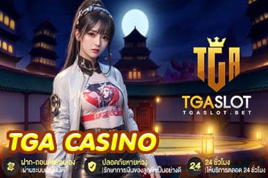 TGA CASINO